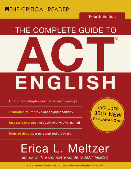 4th　The　to　Complete　ACT®　Edition　Guide　English,　Reader　The　Critical