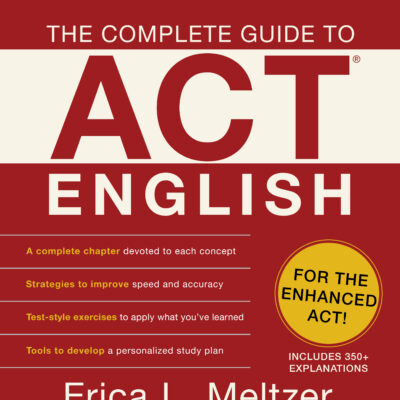 The Complete Guide to ACT® English, 5th Edition