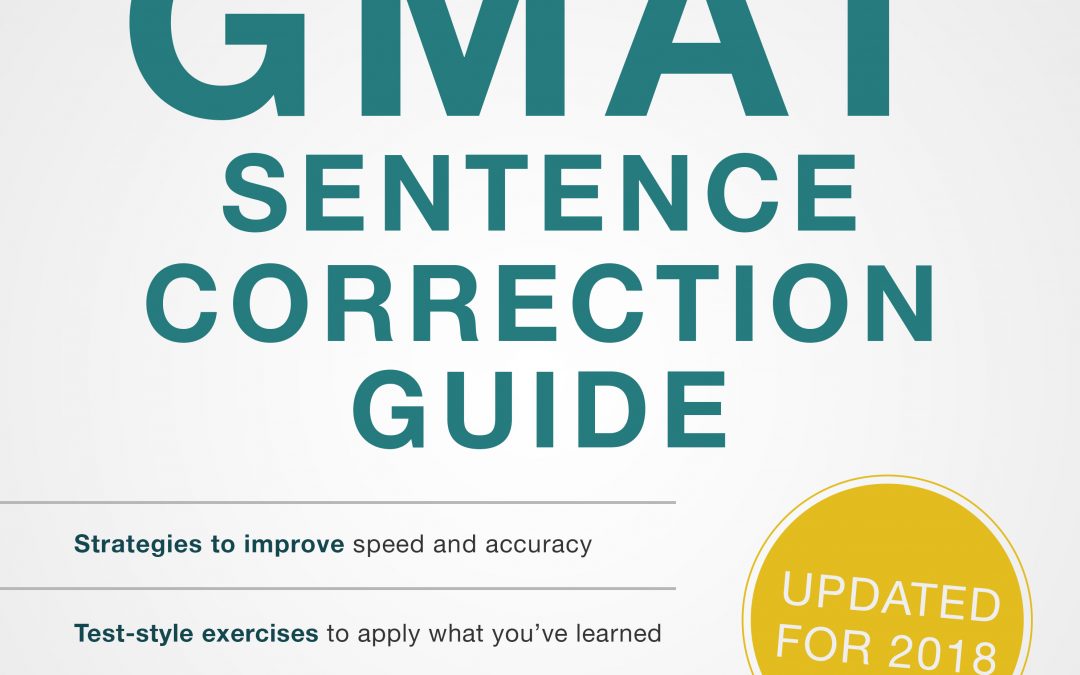What you need to know about “The Complete GMAT® Sentence Correction Guide”
