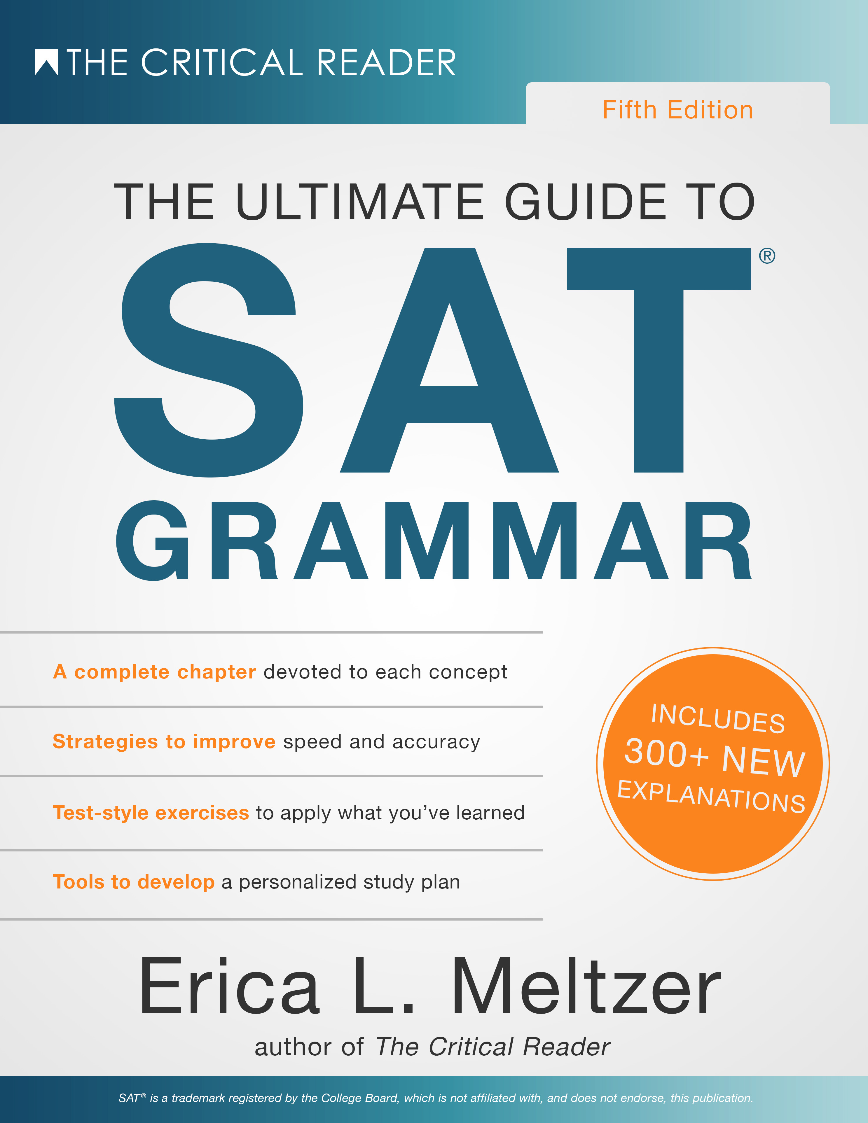 The Ultimate Guide To SAT Grammar 5th Edition The Critical Reader