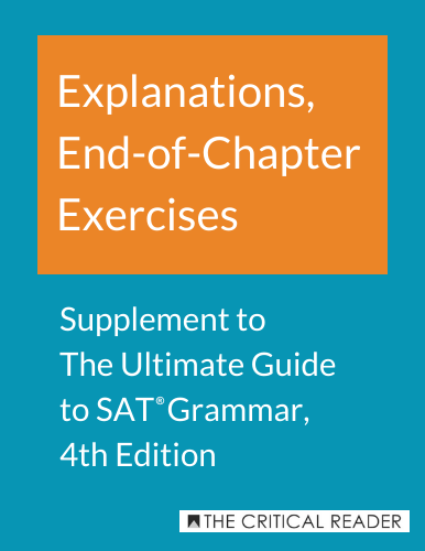 Explanations to old-edition SAT/ACT grammar books are now available